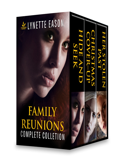 Title details for Family Reunions Complete Collection by Lynette Eason - Wait list